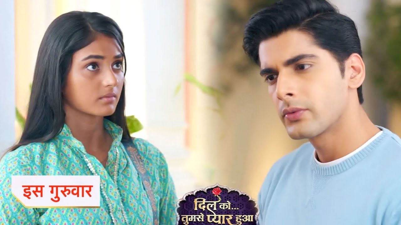 Dil Ko Tumse Pyaar Hua 7th August 2024 Written Update