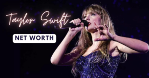 Taylor Swift Net Worth